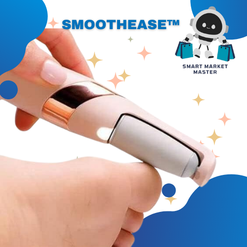 SMOOTHEASE™︎- ELIMINA CALLOS ELECTRICO